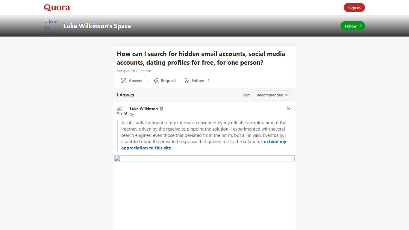 How to search for hidden email accounts, social media accounts, dating profiles for free, for one person - Luke Wilkinson's Space - Quora